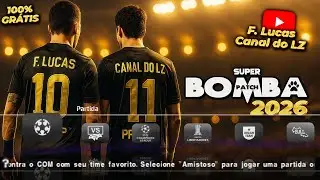 SUPER BOMBA PATCH ATUALIZADO 2026 modo carreira (PPSSPP) COMO INSTALAR 