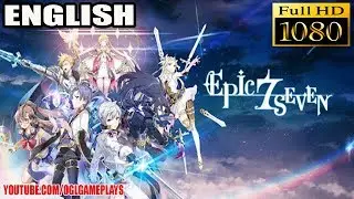 Epic Seven Global English Android/iOS Gameplay