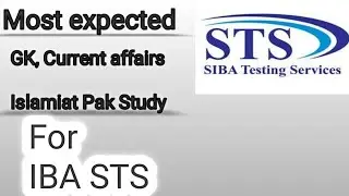 Most expected Gk, Current affairs, Islamiat & Pak study mcqs for STS | #bps5to15 #ibajobs