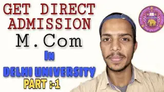 GET DIRECT ADMISSION IN M.com In DU || CLUSTERcareer || Delhi University