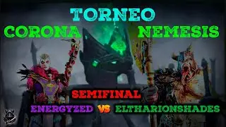 ENERGYZED vs ELTHARIONSHADES - 1&ordm; SEMIFINAL TORNEO CORONA NEMESIS - TOTAL WAR WARHAMMER 3