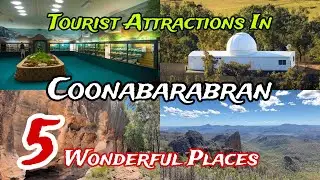 Top 5 Best Tourist Places to Visit in Coonabarabran 😍 | Australia 🇦🇺 | New South Wales
