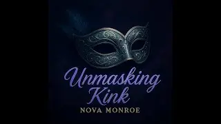 Season 1 Episode 11   Unmasking When to Ask about Kink