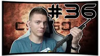Kobieca ręka na duście! - Pyknijmy w CS:GO #36