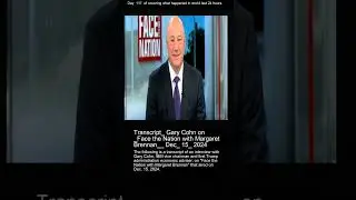Transcript_ Gary Cohn on _Face the Nation with Margaret Brennan__ Dec_ 15_ 2024