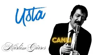 ‘ USTA ‘ Müslüm Gürses   Canlı