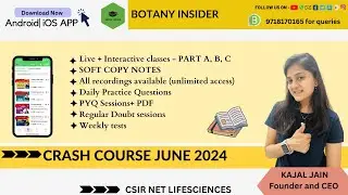 Crash Course - CSIR NET June 2024 Lifesciences |Complete details @BotanyInsider