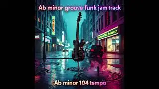 Ab Minor Groove Funk Backing Track | 104 BPM | Guitar Practice