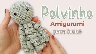 Осьминог для малыша в технике амигуруми: полное руководство | Легкое и быстрое вязание крючком
