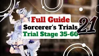 Sorcerer's Trials Season 21 Full Guide Somewhat of A Low Rarity Guide || Nu Carnival
