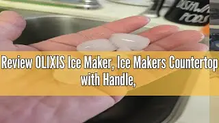 Review OLIXIS Ice Maker, Ice Makers Countertop with Handle, Portable Ice Machine, 9 Bullet Ice Cubes