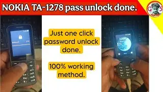 Nokia ta-1278 password unlock done. 100% working method. Other model also supported.