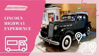 The Lincoln Highway Experience in Latrobe PA 2019 walkthrough