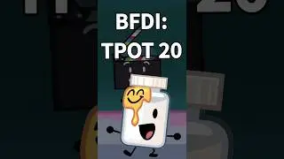 BFDI:TPOT 20 INFO! #shorts