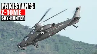 Z-10ME &mdash; Pakistan&rsquo;s New Attack Helicopter | Specs, Weapons & Combat Role