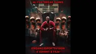 MICHAEL JORDAN Fastbreak Dunks Michael Jordan Sportsvision Film