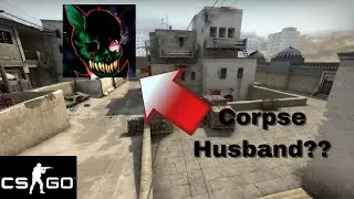 CS:GO Funtage - Playing with Corpse???