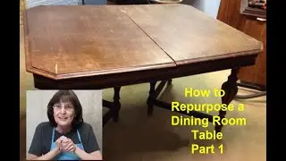 How to Repurpose a Dining Room Table Part 1 (How to cut down a table to Make a Console Table)