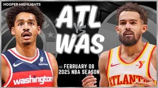 Atlanta Hawks vs Washington Wizards Full Game Highlights | Feb 8 | 2025 NBA Season