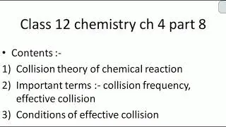 Class 12 Chemistry/Ch 4 part 8/ Chemical Kin/Effective collision & Collision Frequency/JAC CBSE 2020