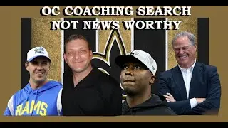 Saints OC Coaching Search Not News Worthy
