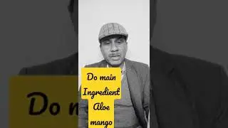Forever Aloe mango | ingredients | use and stay healthy #ops #healthyforever