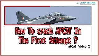 How to crack AFCAT in the first attempt | Tamil | AFCAT Videos 2 | AFCAT Class Starts | Chennai