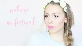 Makeup na festival - Not So Funny Any