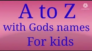A to Z with God Names