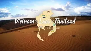 Vietnam x Laos x Thailand in 22 days 🌾