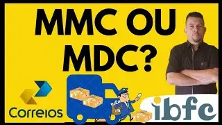 IBFC- CORREIOS- QUESTÕES DE MMC E MDC #ibfc #correios2024 #correios #matemática #carteiro #ibfc