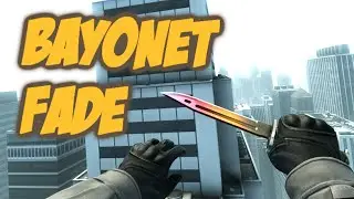 CS:GO - Bayonet Fade Gameplay