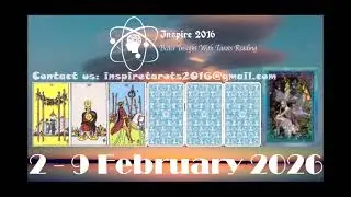 PISCES WEEKLY TAROT ASTROLOGY HOROSCOPE 2 - 9 FEBRUARY 2026 By INSPIRE TAROTS YOUTUBE CHANNEL