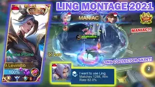 WINRATE 82% LING COLLECTOR?! | BEST LING FASTHAND MONTAGE SPECIAL COLLECTOR SKIN 2021 - Levimlbb