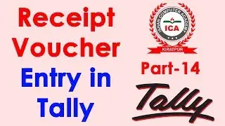 Receipt Voucher Entry in Tally ERP 9 in Hindi - Tally Tutorial in Hindi | Tally Part-14