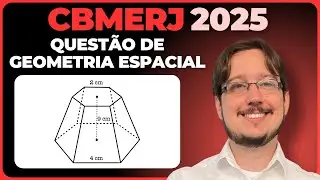 CBMERJ || Geometria Espacial || Na figura a seguir, est&aacute; representado um tronco de pir&acirc;mide