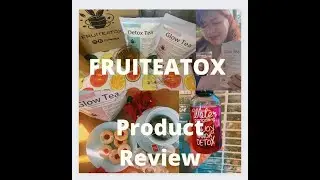 FRUITEATOX PRODUCT REVIEW |#fruiteatox#tealife#detoxtea#glowtea |How to loose weight by drinking tea