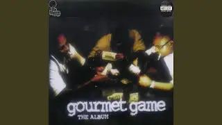 Gourmet Game (feat. Khoris Antone)