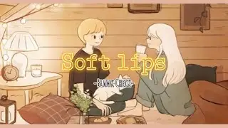 #softlips #blankcheck [Lyrics+Vietsub] Soft lips - Blank Check