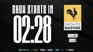 DACH CS Masters Season 3 - Skinbaron Ranking Cup - Day #1
