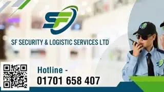 SF Secuirty &  Logistics Services Limited.