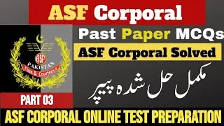 ASF CORPORAL PAST PAPER MCQs | Part 3 | Airport Security Force Corporal Online Test Preparation MCQs