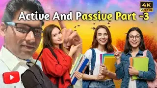 Active And Passive Part -3 (Present Continuous Tense) ll Voice 
