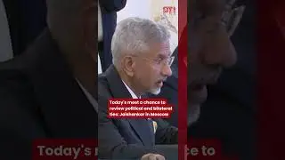 Today's meet a chance to review political and bilateral ties, says Jaishankar in Moscow