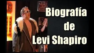 Biograf&iacute;a de Levi Shapiro