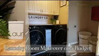 BUDGET FRIENDLY |SMALL LAUNDRY ROOM REFRESH |ORGANIZATION IDEAS