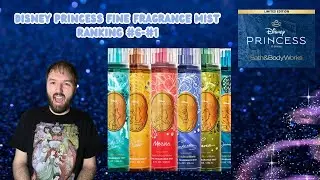 Finally Ranking The Disney Princess Fine Fragrance Mists! 👑 B&BW X Disney Princess Collection