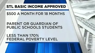 St. Louis Board of Aldermen approves $500 monthly payments to 400+ residents in need