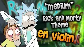 Rick and Morty Theme en Viol&iacute;n|How to Play,Tutorial,Tab,sheet music,Como Tocar|Manukesman