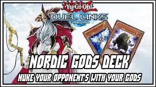 [ Yu-Gi-Oh! Duel Links ] NordicGods Deck Nuke YourOpponentWith your Gods![ NewBox Valhalla Calling ]